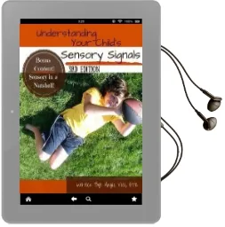 Understanding Your Child'S Sensory Signals Audiobook download free by Angie Voss