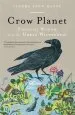 Audiobook Crow Planet: Essential Wisdom From the Urban Wilderness author Lyanda Lynn Haupt