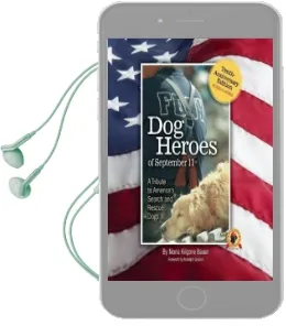 Dog Heroes of September 11Th: A Tribute to America'S Search and Rescue Dogs Audiobook download free by Nona Kilgore Bauer