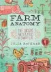 Audiobook Farm Anatomy the Curious Parts & Pieces of Country Life author Julia Rothman