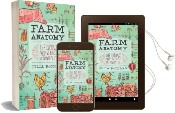 Farm Anatomy the Curious Parts & Pieces of Country Life Audiobook download free by Julia Rothman
