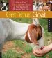 Audiobook Get Your Goat: How to Keep Happy, Healthy Goats in Your Backyard, Wherever you Live author Brent Zimmerman