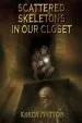 Audiobook Scattered Skeletons in our Closet author Karen Mutton