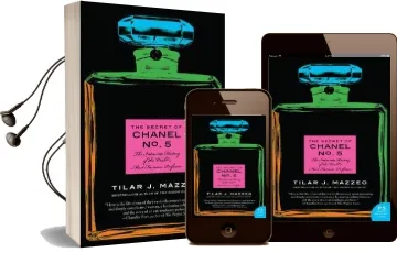 The Secret of Chanel no. 5: The Intimate History of the World'S Most Famous Perfume Audiobook download free by Tilar J. Mazzeo