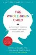 Audiobook The Whole-Brain Child: 12 Revolutionary Strategies to Nurture Your Child'S Developing Mind author Daniel J Siegel