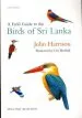 Audiobook A Field Guide to the Birds of sri Lanka author John Harrison