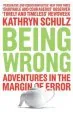 Audiobook Being Wrong: Adventures in the Margin of Error author Kathryn Schulz
