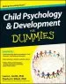 Audiobook Child Psychology and Development for Dummies author Laura L. Smith