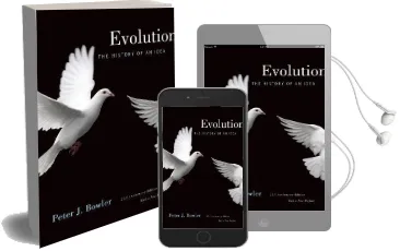Evolution: The History of an Idea, 25Th Anniversary Edition, With a new Preface Audiobook download free by Peter J. Bowler