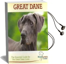 Great Dane: A Practical Guide for the Great Dane Audiobook download free by Janice Biniok