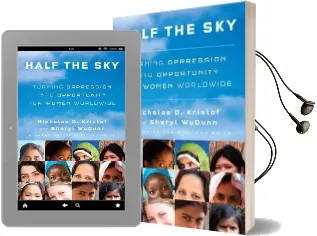 Half the sky: Turning Oppression Into Opportunity for Women Worldwide Audiobook download free by Nicholas D. Kristof