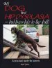 Audiobook My dog has hip Dysplasia: But Lives Life to the Full! author Kirsten Hausler