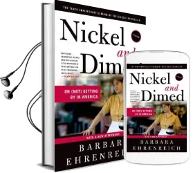 Nickel and Dimed: On (Not) Getting by in America Audiobook download free by Barbara Ehrenreich