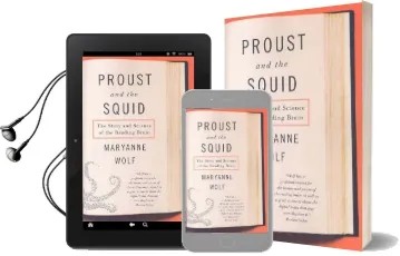 Proust and the Squid: The Story and Science of the Reading Brain Audiobook download free by Maryanne Wolf