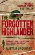 Audiobook The Forgotten Highlander: My Incredible Story of Survival During the war in the far East author Alistair Urquhart