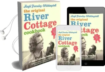The River Cottage Cookbook Audiobook download free by Hugh Fearnley Whittingstall