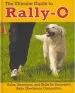 Audiobook The Ultimate Guide to Rally-O: Rules, Strategies, and Skills for Successful Rally Obedience Competition author Deb Eldredge Dvm
