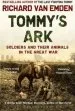 Audiobook Tommy'S ark: Soldiers and Their Animals in the Great war author Richard Van Emden