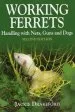 Audiobook Working Ferrets: Handling With Nets, Guns and Dogs author Jackie Drakeford