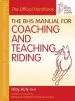 Audiobook Bhs Manual for Coaching and Teaching Riding author Islay Auty