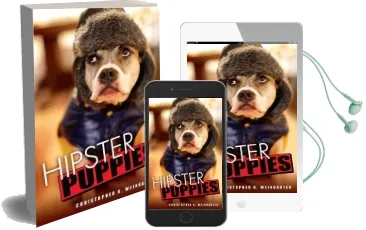 Hipster Puppies Audiobook download free by Christopher R. Weingarten
