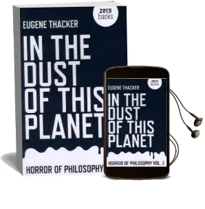 In the Dust of This Planet Audiobook download free by Eugene Thacker