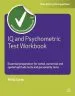 Audiobook Iq and Psychometric Test Workbook: Essential Preparation for Verbal Numerical and Spatial Aptitude Tests and Personality Tests author Philip Carter
