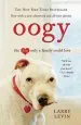 Audiobook Oogy: The dog Only a Family Could Love author Larry Levin