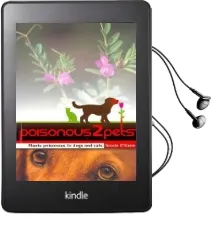 Poisonous to Pets: Plants Poisonous to Dogs and Cats Audiobook download free by Nicole O'Kane