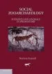 Audiobook Social Zooarchaeology: Humans and Animals in Prehistory author Nerissa Russell