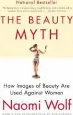 Audiobook The Beauty Myth: How Images of Beauty are Used Against Women author Dr Naomi Wolf