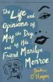 Audiobook The Life and Opinions of maf the Dog, and of his Friend Marilyn Monroe author Andrew O'Hagan