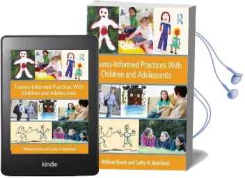 Trauma-Informed Practices With Children and Adolescents Audiobook download free by William Steele