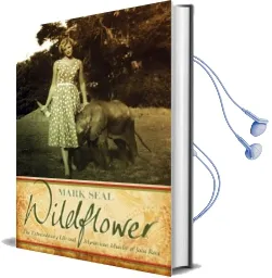 Wildflower: The Extraordinary Life and Mysterious Murder of Joan Root Audiobook download free by Mark Seal
