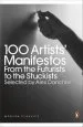 Audiobook 100 Artists' Manifestos: From the Futurists to the Stuckists author Alex Danchev