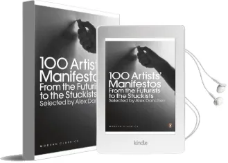 100 Artists' Manifestos: From the Futurists to the Stuckists Audiobook download free by Alex Danchev