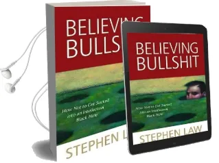 Believing Bullshit Audiobook download free by Stephen Law