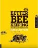 Audiobook Better Beekeeping: The Ultimate Guide to Keeping Stronger Colonies and Healthier, More Productive Bees author Kim Flottum