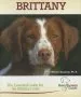 Audiobook Brittany (Breed Lover'S Guide): The Essential Guide for the Brittany Lover author Sheila Webster Boneham