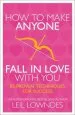 Audiobook How to Make Anyone Fall in Love With you: 85 Proven Techniques for Success author Leil Lowndes