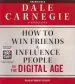 Audiobook How to win Friends and Influence People in the Digital age author Dale Carnegie & Associates