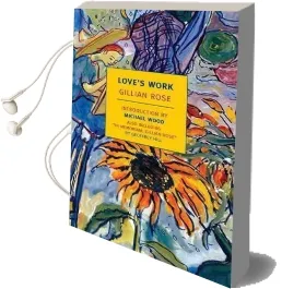 Love'S Work Audiobook download free by Gillian Rose