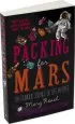 Audiobook Packing for Mars: The Curious Science of Life in Space author Mary Roach