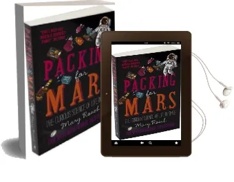 Packing for Mars: The Curious Science of Life in Space Audiobook download free by Mary Roach