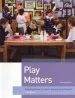 Audiobook Play Matters: Investigative Learning for Preschool to Grade 2 author Kathy Walker