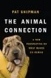 Audiobook The Animal Connection: A new Perspective on What Makes us Human author Pat Shipman