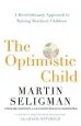 Audiobook The Optimistic Child author Martin Seligman