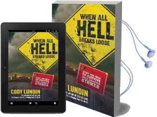 When all Hell Breaks Loose: Stuff you Need to Survive When Disaster Strikes Audiobook download free by Cody Lundin
