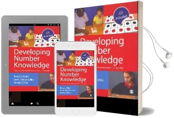 Developing Number Knowledge: Assessment,Teaching and Intervention With 7-11 Year Olds Audiobook download free by Robert J. Wright