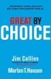 Audiobook Great by Choice: Uncertainty, Chaos and Luck - why Some Thrive Despite Them all author Jim Collins